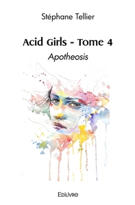 Image de Acid Girls - Tome 4