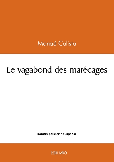 Image de Le vagabond des marécages
