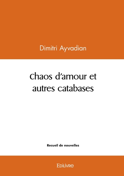 Image de Chaos d'amour et autres catabases