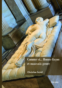 Image de Comme si... Bonne façon et mauvais genre