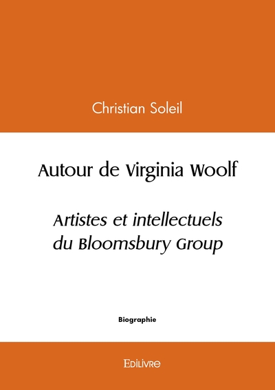 Image de Autour de Virginia Woolf, artistes et intellectuels du Bloomsbury Group