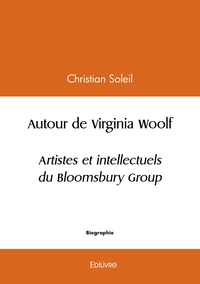 Image de Autour de Virginia Woolf, artistes et intellectuels du Bloomsbury Group