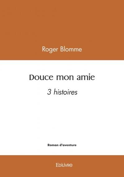Picture of Douce mon amie