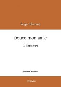 Picture of Douce mon amie