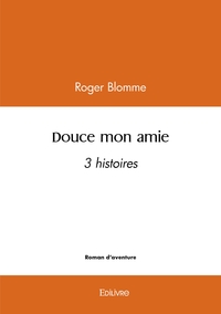 Picture of Douce mon amie