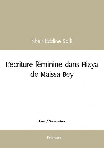 Picture of L’écriture féminine dans hizya de maissa bey