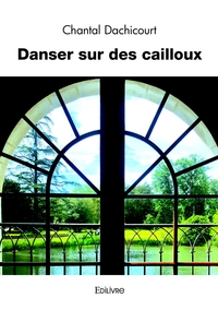Picture of Danser sur des cailloux