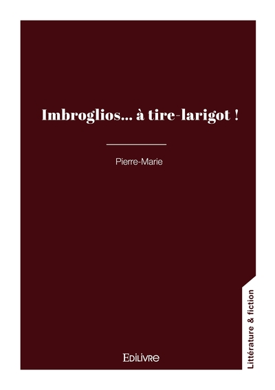 Picture of Imbroglios... à tire-larigot !