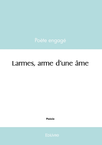 Picture of Larmes, arme d'une âme