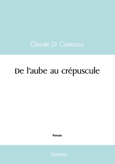 Picture of De l'aube au crépuscule