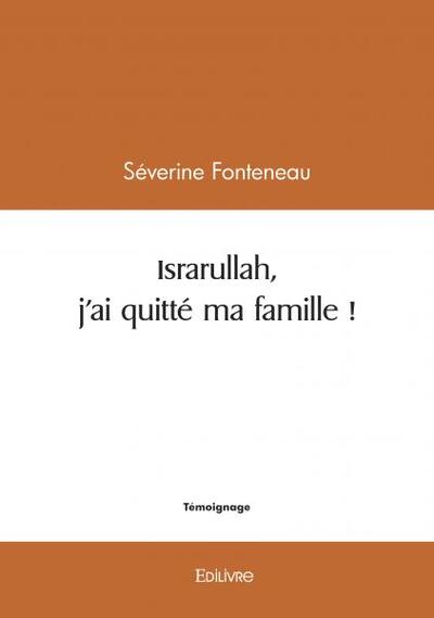 Image de Israrullah, j'ai quitté ma famille !