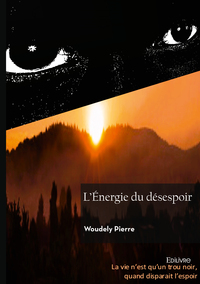 Image de L'Energie du désespoir