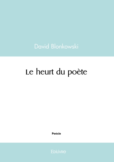 Image de Le heurt du poète