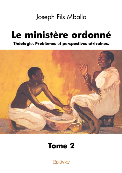 Image de Le ministère ordonné - Tome 2