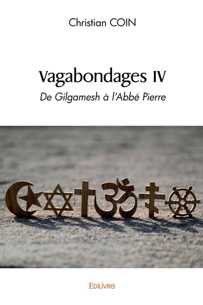 Picture of Vagabondages IV De Gilgamesh à l'Abbé Pierre
