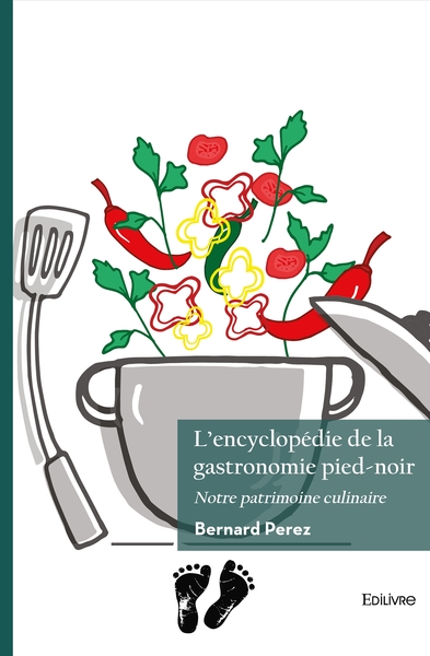 Picture of L'encyclopédie de la gastronomie pied-noir