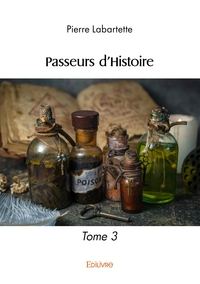 Image de Passeurs d'Histoire - Tome 3