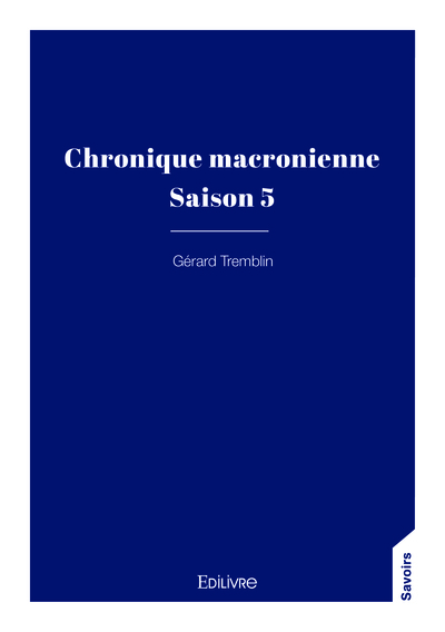Image de Chronique macronienne