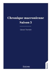 Picture of Chronique macronienne - Tome 5