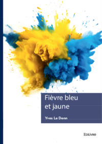 Picture of Fièvre bleu et jaune