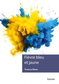 Image de Fièvre bleu et jaune