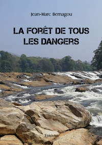 Image de La Forêt de tous les dangers