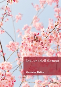 Image de Sous un soleil d'amour