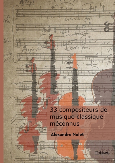 Picture of 33 compositeurs de musique classique méconnus