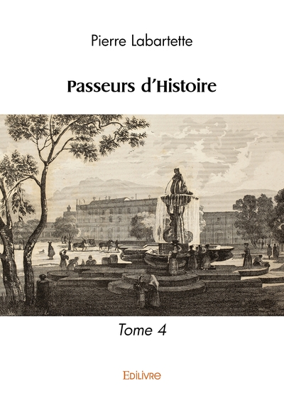 Picture of Passeurs d'Histoire - Tome 4