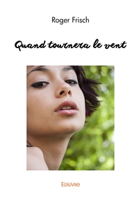 Picture of Quand tournera le vent