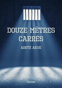 Picture of Douze mètres carrés