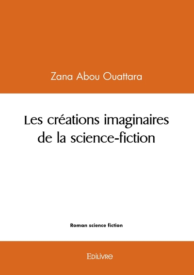 Image de Les créations imaginaires de la science-fiction