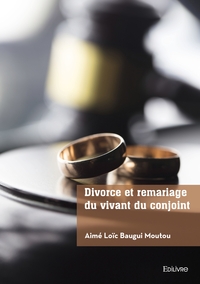 Picture of Divorce et remariage du vivant du conjoint