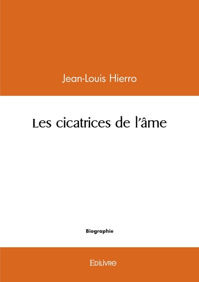 Image de Les cicatrices de l'âme