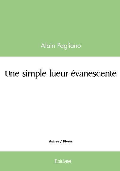 Picture of Une simple lueur évanescente