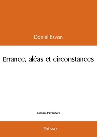 Picture of Errance, aléas et circonstances