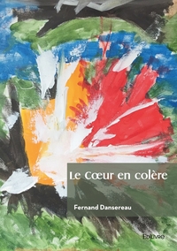 Image de Le Coeur en colère