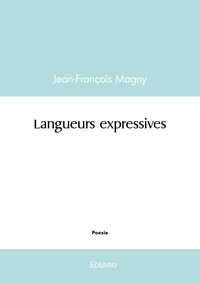 Picture of Langueurs expressives