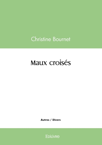 Picture of Maux croisés