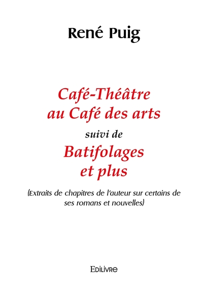 Image de Café-Théâtre au Café des arts suivi de Batifolages et plus