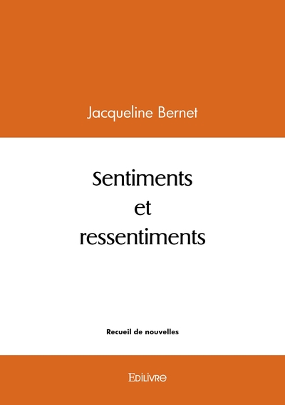 Image de Sentiments et ressentiments