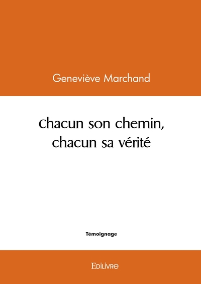 Picture of Chacun son chemin, chacun sa vérité
