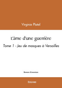 Picture of L’âme d’une guerrière - tome 1