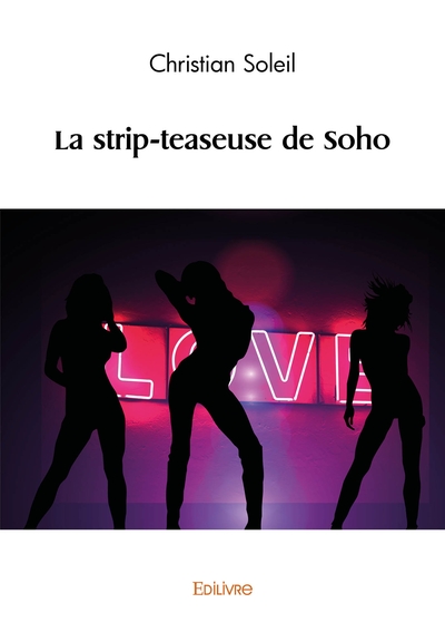 Image de La strip-teaseuse de Soho