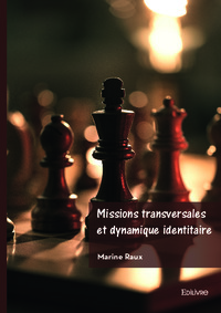 Picture of Missions transversales et dynamique identitaire