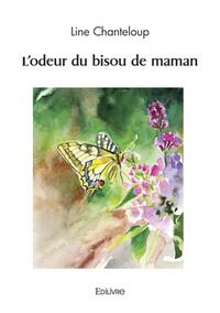 Image de L'odeur du bisou de maman