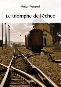 Picture of Le triomphe de l'échec