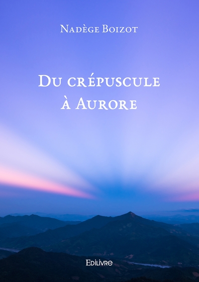 Image de Du crépuscule à Aurore