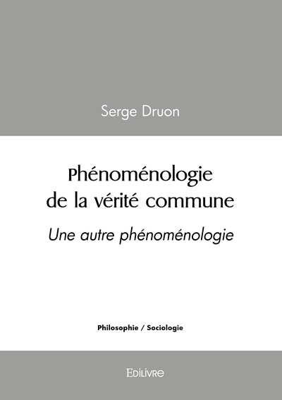 Picture of phénoménologie de la vérité commune