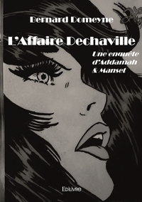 Image de L'Affaire Dechaville